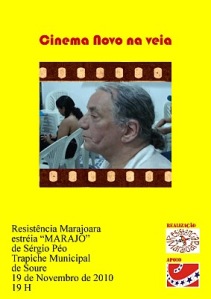 Cartaz produzido para o lançamento no Marajó (Soure)